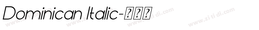 Dominican Italic字体转换